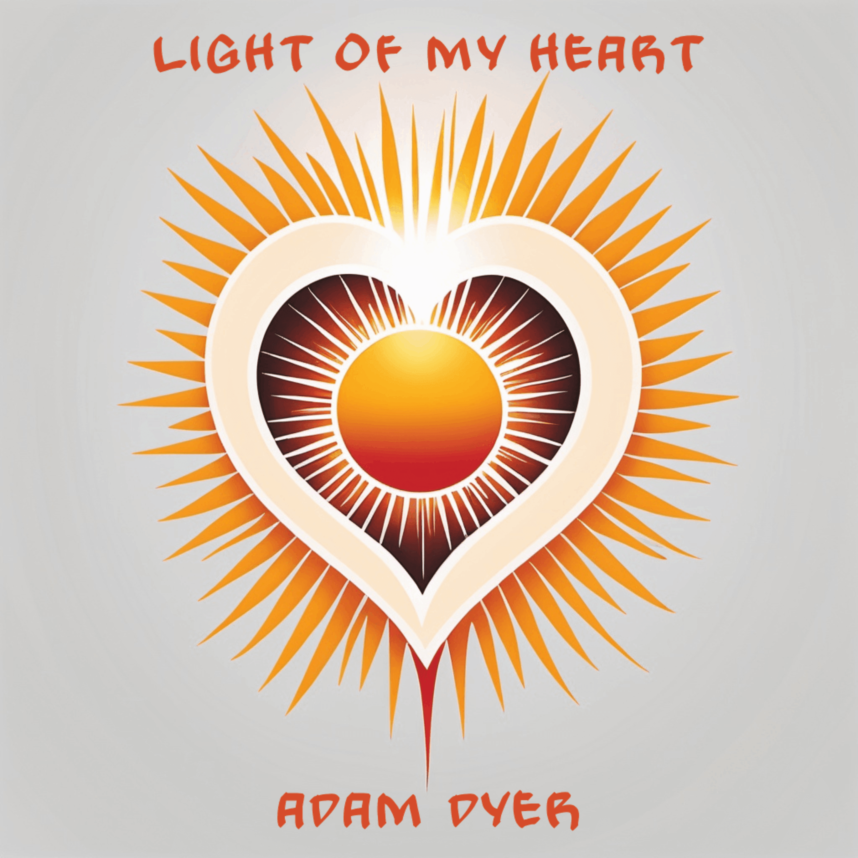 Adam Dyer - Light of my Heart: light of my heart by aram dyea